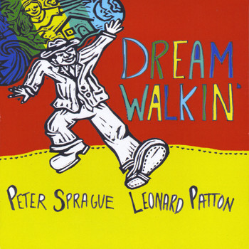 Peter Sprague & Leonard Patton - Dream Walkin'