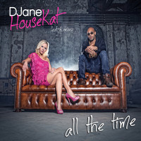 DJane HouseKat - All the Time