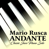 Mario Rusca - Andante (Classic Jazz Piano Solo)