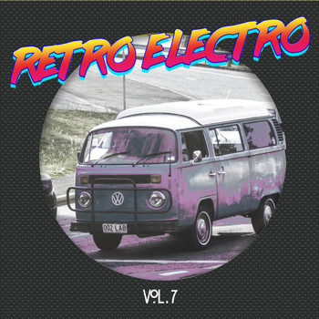 Various Artists - Retro Electro Vol, 7