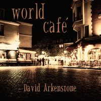 David Arkenstone - World Café