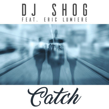 DJ Shog - Catch
