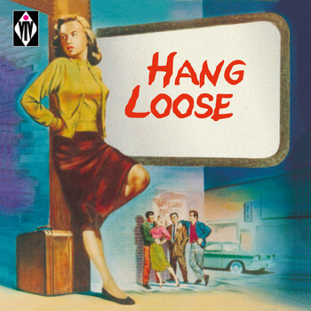 Various Artists - Hang Loose