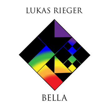 Lukas Rieger - Bella