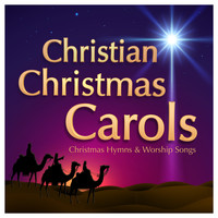 The Oxford Trinity Choir - Christian Christmas Carols - Christmas Hymns & Worship Songs