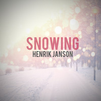 Henrik Janson - Snowing