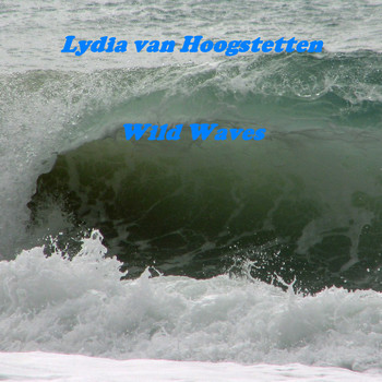Lydia van Hoogstetten - Wild Waves