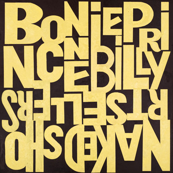 Bonnie "Prince" Billy & Naked Shortsellers - The Best of Folks / Harbour Men
