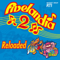 Cristina D'Avena - Fivelandia Reloaded - Vol.2