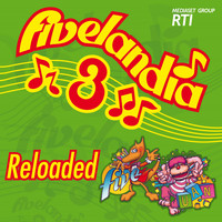 Cristina D'Avena - Fivelandia Reloaded - Vol.3