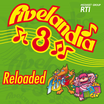 Cristina D'Avena - Fivelandia Reloaded - Vol.3