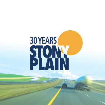 Various Artists - 30 Years of Stony Plain