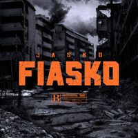 Jasko - Fiasko (Deluxe Edition [Explicit])