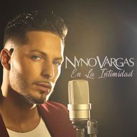 Nyno Vargas - En la intimidad (Acústica)