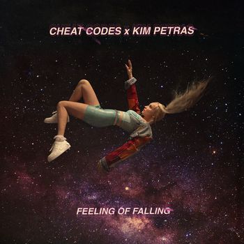 Cheat Codes x Kim Petras - Feeling of Falling