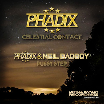 Phadix & Neil Badboy - Celestial Contact (Explicit)