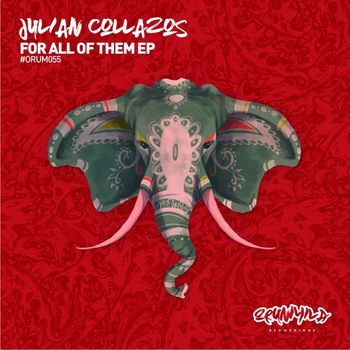 Julian Collazos - For All Of Them EP