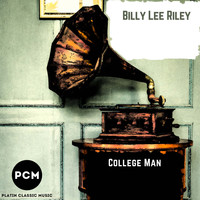Billy Lee Riley - College Man