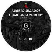 Alberto Segador - Come On SomeBody