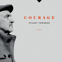 Stuart Townend - Courage