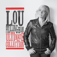 Lou Fellingham - Ultimate Collection