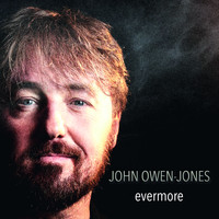 John Owen-Jones - Evermore