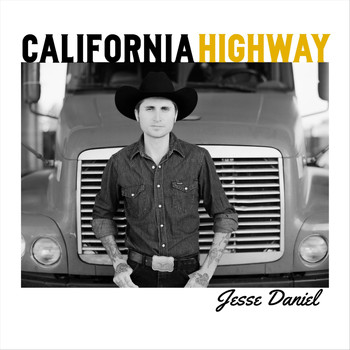 Jesse Daniel - California Highway