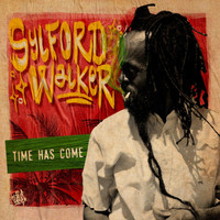 Sylford Walker - Time Has Come