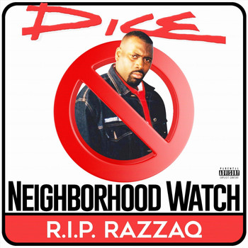 Dice - Neighborhood Watch (Explicit)