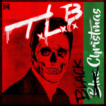 Tlb - Black Christmas (Explicit)