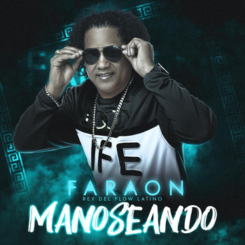 FaraoN - Manoseando