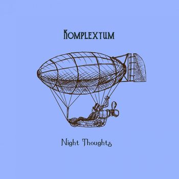 Komplextum - Night Thoughts