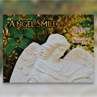 JIMMY SCOTT - Angel Smile