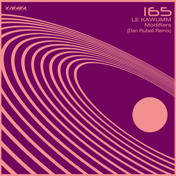 Le Kawumm - Modifiers (Dan Rubell Remix)