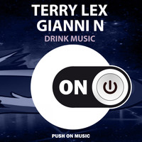Terry Lex, Gianni N - Drink Music