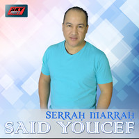 Saïd Youcef - Serrah Marrah