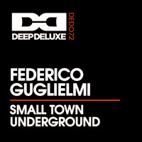 Federico Guglielmi - Small Town Underground (Original)