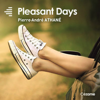 Pierre-André Athané - Pleasant Days (Music for Movies)