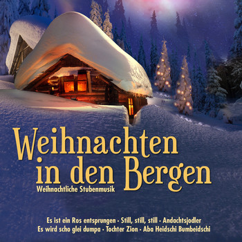 Various Artists - Weihnachten in den Bergen (Stubenmusik)