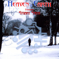 Heaven & Earth - Heaven & Earth Featuring Stuart Smith