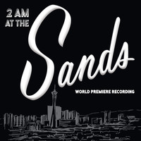 Andrew Samonsky - 2 Am at the Sands (World Premiere Recording) [Live]