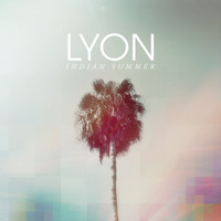 Lyon - Indian Summer