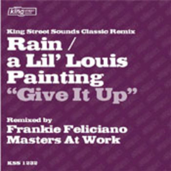Rain / a Lil' Louis Painting - Give It Up