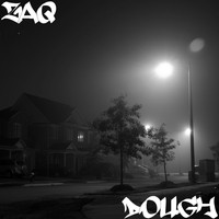 Zaq - Dough (Explicit)