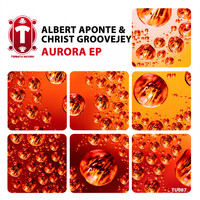 Albert Aponte, Chris Groovejey - Aurora