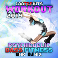 Workout Electronica - 100 Top Hits Workout 2019 Psychedelic Bass 8hr Fitness DJ Mix