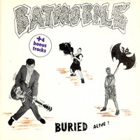 Batmobile - Buried Alive! (Explicit)