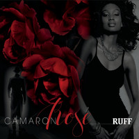 Ruff - Camaron Rose