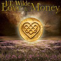 J.T. Wilde - Love & Money