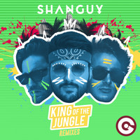 Shanguy - King of the Jungle (Remixes)
